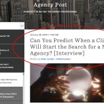 Can You Predict When a Client Will Start the Search for a New Agency   Interview